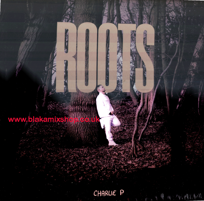 LP Roots CHARLIE P